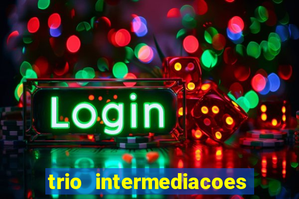 trio intermediacoes jogos online